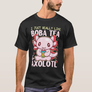 Boba Tea Bubble Tea Axolotl  Axolotl T-Shirt