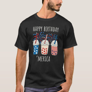 Boba Tea Happy Birthday Merica Red White Blue 4th T-Shirt