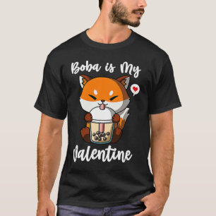 Boba Tea is My Valentine Fox Anti Valentines Day T-Shirt