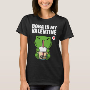 Boba Tea is My Valentine Frog Anti Valentines Day  T-Shirt