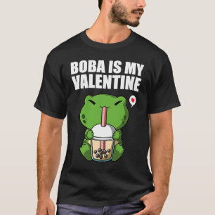 Boba Tea is My Valentine Frog Anti Valentines Day  T-Shirt