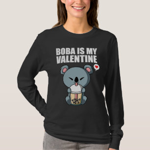 Boba Tea is My Valentine Koala Bear Anti Valentine T-Shirt