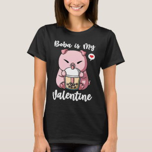 Boba Tea is My Valentine Pig Anti Valentines Day T-Shirt