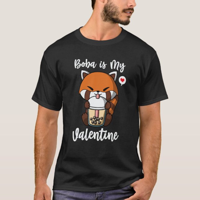 Boba Tea is My Valentine Red Panda Anti Valentines T-Shirt (Front)
