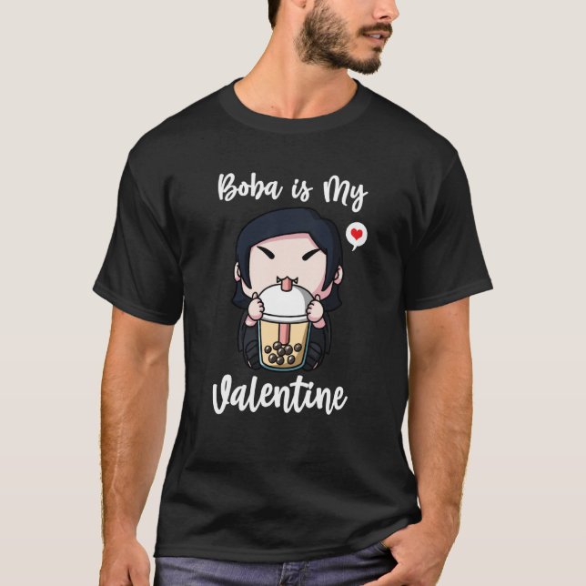 Boba Tea is My Valentine Vampire Anti Valentines D T-Shirt (Front)