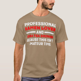 Boba Tea Ramen Cute Kawaii Bubble Milk Tea 247 T-Shirt