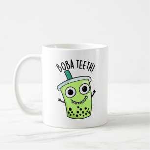 Boba Teeth Funny Boba Tea Pun Coffee Mug