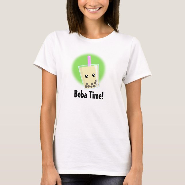 Boba Time! T-Shirt (Front)