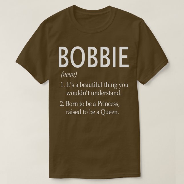 Bobbie Name Gift T-Shirt (Design Front)