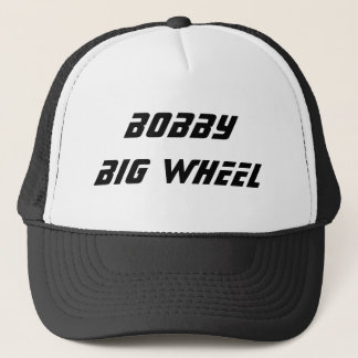 bobby big wheel trucker hat