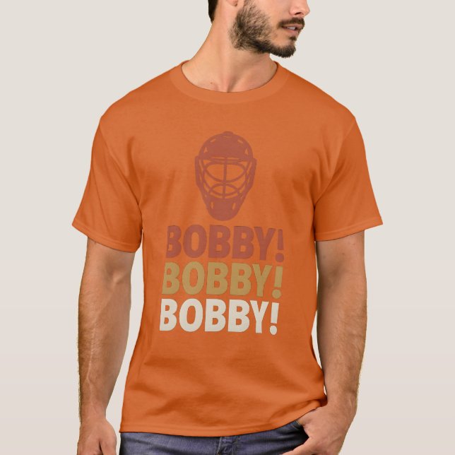 BOBBY! BOBBY! BOBBY! T-Shirt (Front)