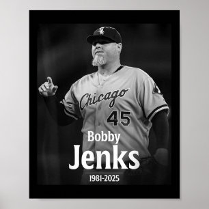 Bobby Jenks In Memory 1981-2025  Poster