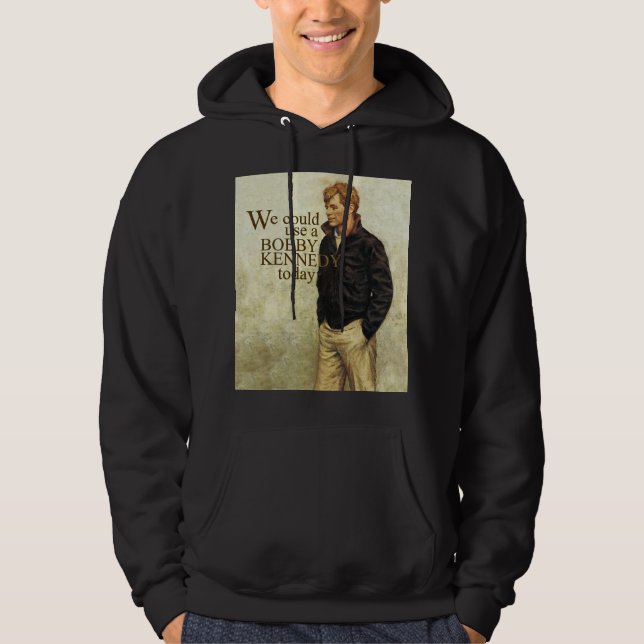 Bobby Kennedy Hoodie (Front)