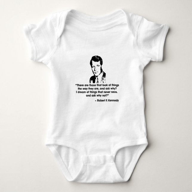 BOBBY KENNEDY QUOTE BABY BODYSUIT (Front)