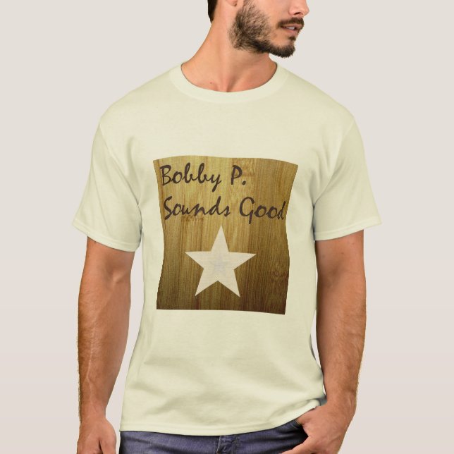 Bobby P. [Sounds Good album artwork] T-Shirt (Front)