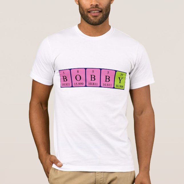 Bobby periodic table name shirt (Front)