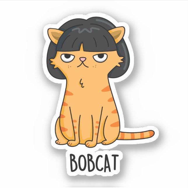 Bobcat Funny Cat Bob Hair Pun  (Front)