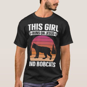 Bobcat Girl Runs On Jesus And Bobcats Retro Animal T-Shirt
