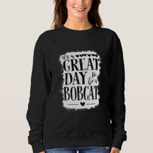 Bobcats School Sports Fan Team Spirit Mascot Bleac Sweatshirt