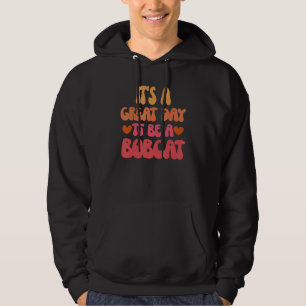 Bobcats Team spirit School Sports Fan Mascot Teach Hoodie