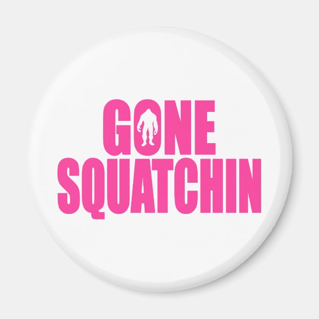   Bobo GONE SQUATCHIN Gear Finding Bigfoot Magnet (Front)