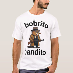bobrito bandito Funny Italian Brainrot Meme T-Shirt