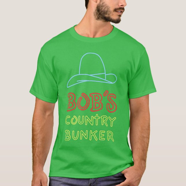 Bobs Country Bunker friend girl T-Shirt (Front)