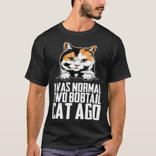 Bobtail  Bobtail cats  Bobtail mum  4 T-Shirt (Front)