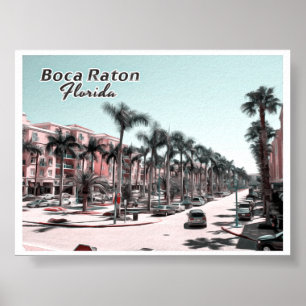 BOCA RATON - PALM BEACH FLORIDA POSTER