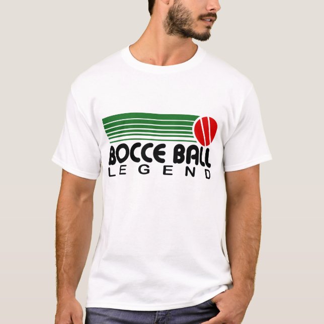 Bocce Ball Legend T-Shirt (Front)