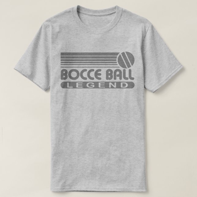Bocce Ball Legend T-Shirt (Design Front)
