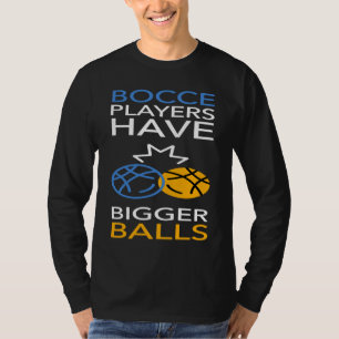 Bocce Ball Player Bowling  1 T-Shirt