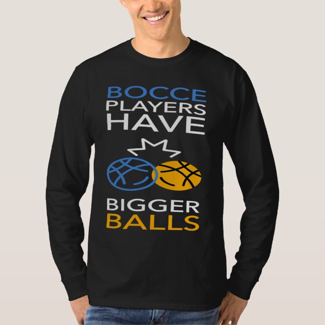 Bocce Ball Player Bowling  1 T-Shirt (Front)