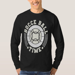Bocce Ball Time Bocce Ball Player 2 T-Shirt