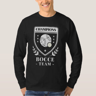 BOCCE BOCCI Ball TEAM CHAMPIONS T-Shirt