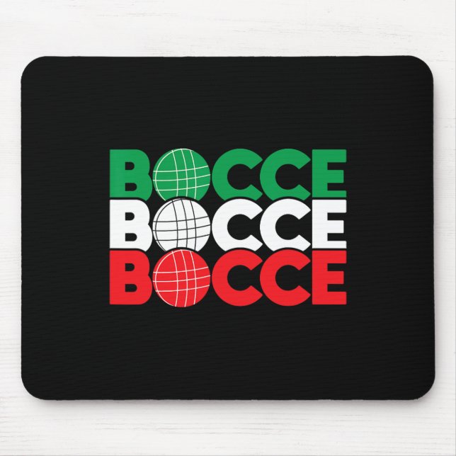 Bocce - Byll Game Enthusiast Lawn Bowling Boule Bo Mouse Pad (Front)