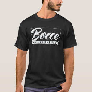 Bocce Eat Sleep Repeat Bocce Ball with Jack Bocci T-Shirt