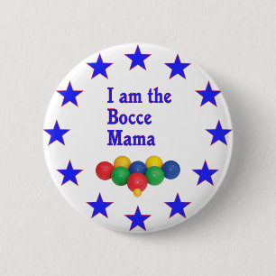 Bocce Mama 6 Cm Round Badge