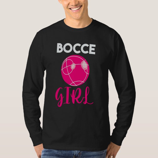 Bocce Team Ball Player Italian Bowling Bocce Girl T-Shirt (Front)