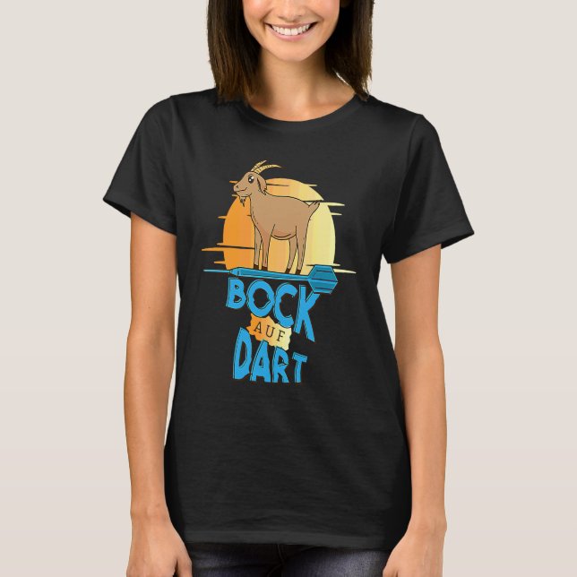 Bock auf dart goats T-Shirt (Front)