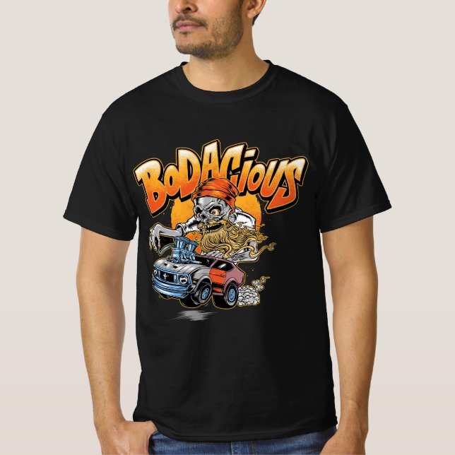 bodacious T-Shirt (Front)