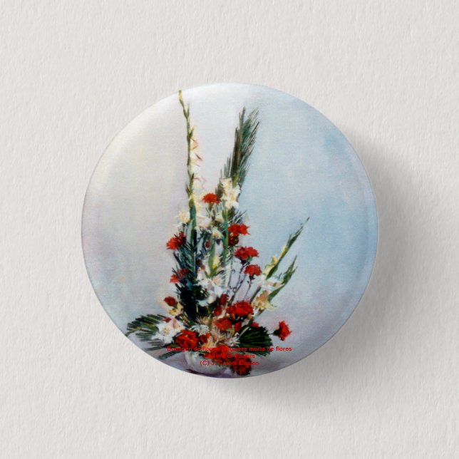 Bodegón de flores/Still life of flowers 3 Cm Round Badge (Front)