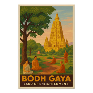 Bodh Gaya – Land of Enlightenment Poster