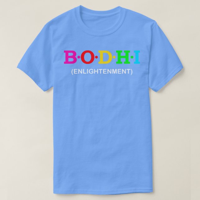 Bodhi Enlightenment T-Shirt (Design Front)
