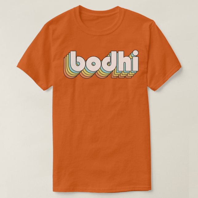 Bodhi Retro Rainbow Typography Faded Style 2 T-Shirt (Design Front)