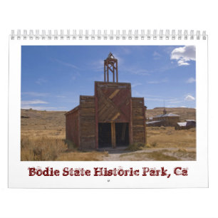 Bodie Ghost Town Calendar