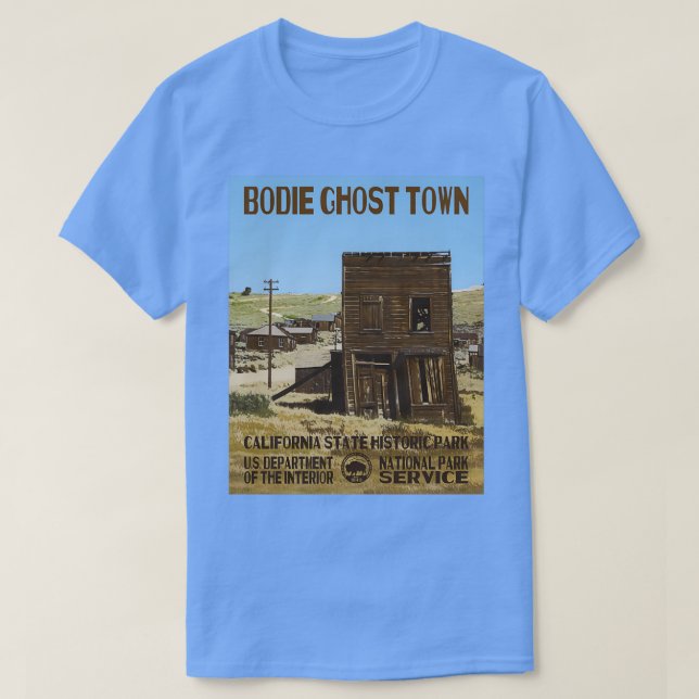 Bodie Ghost Town California State Park T-Shirt (Design Front)