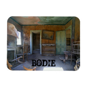 Bodie State Historic Park, Abandoned Home Magnet