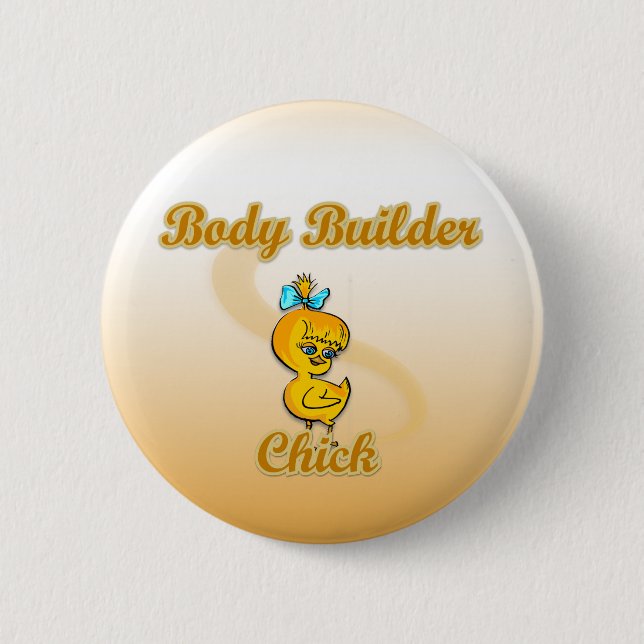 Body Builder Chick 6 Cm Round Badge (Front)