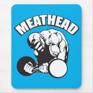 "Body building" Humour - MEATHEAD Mouse Pad